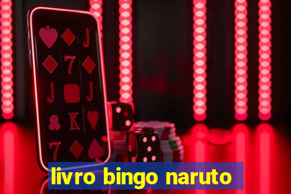 livro bingo naruto